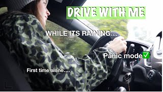 Driving alone for the first time  WHILE ITS RAINING [upl. by Novat]