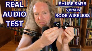 Shure SM7B versus Rode Wireless Go  REAL AUDIO TEST [upl. by Lerner412]