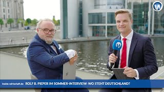 Rolf B Pieper im SommerInterview quotWir machen ökonomischen Selbstmord auf Ratenquot [upl. by Oinotnanauj958]