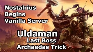 Uldaman Last Boss Archaedas Trick [upl. by Hildie540]