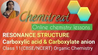 Resonance StructureCarboxylic acid ampCarboxylate anionclass11CBSE NCERT organic Chemistry [upl. by Hortensia]