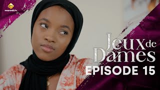 Série  Jeux de Dames  Saison 1  Episode 15  VOSTFR [upl. by Aretak]