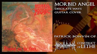 Morbid Angel quotDesolate Waysquot cover [upl. by Okwu]