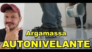 O que é a argamassa autonivelanteQual a sua finalidade e como aplicar o piso autonivelante [upl. by Rephotsirhc905]