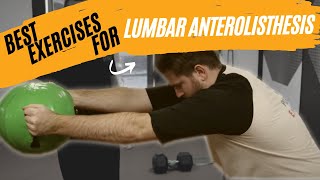 Best Exercises for Lumbar Anterolisthesis [upl. by Ordnaxela]