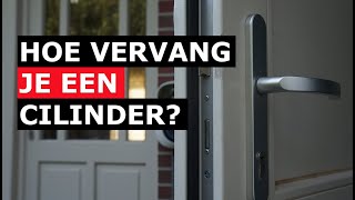 Hoe vervang je een cilinderslot [upl. by Ahsad131]