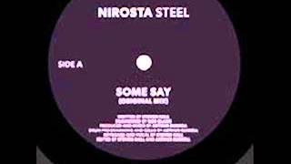 Nirosta Steel Some Say [upl. by Sunil]