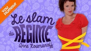 Anne Roumanoff  le slam du régime [upl. by Butler]