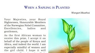 Plus Two English  SCERT  When A Sapling Is Planted  Wangari Maathai [upl. by Aicetal]