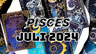 Pisces Di Bulan Juli 2024 Chek💫 [upl. by Epner]