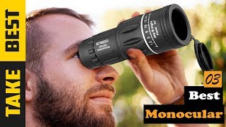 Best Monoculars 2024  What Is The Best Monocular [upl. by Tlevesoor]