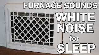 Forced Air Gas Furnace White Noise Sounds for Sleep 10 Hours ASMR [upl. by Ydur734]