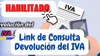 👉 YA PODEMOS CONSULTAR BENEFICIARIOS De DEVOLUCIÓN del IVA Para 4 PAGO💵✅ [upl. by Hsaka186]