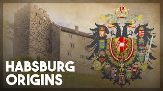 The Origins of the Habsburgs Explained [upl. by Ellevart]