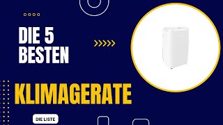 Die 5 Besten mobilen Klimageräte 2024 im Test [upl. by Suivatnad]