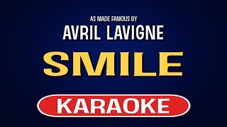 Smile Karaoke  Avril Lavigne [upl. by Shandie202]