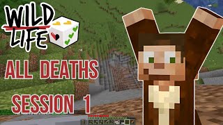 SESSION 1 ALL DEATHS  Wild Life SMP [upl. by Ecital]