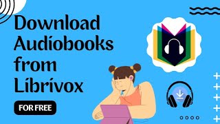 How To Download Free Audiobooks from LibriVox Audiobooks for All Book Lovers [upl. by Anahgem488]