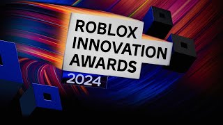 🔴ROBLOX INNOVATION AWARDS🔴RDC 2024🔴 [upl. by Dorthy]