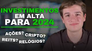 Investimentos Alternativos em Alta para Analisares em 2024 [upl. by Hairehcaz]