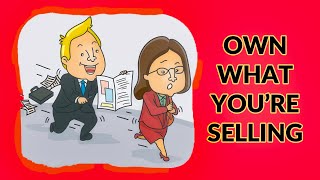 Own What Youre Selling [upl. by Hartnett]