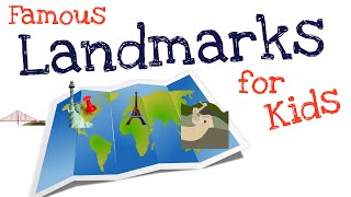 Famous Landmarks for Kids [upl. by Pearlstein192]