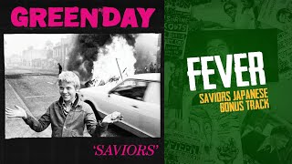 Green Day Fever Saviors Japanese Bonus Track [upl. by Aim]