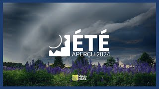 Que réserve lété 2024 pour le Québec Voici notre aperçu météo [upl. by Egiaf]