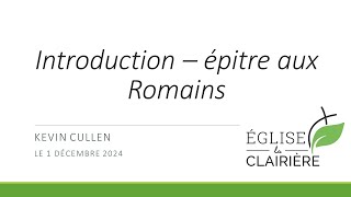 Introduction épitre aux Romains [upl. by Oremor]