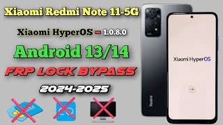 ⚡Xiaomi Redmi Note 115G Xiaomi HyperOS frp bypass Android 1314  All Redmi Note 1111 pro Frp ✅ [upl. by Nils]