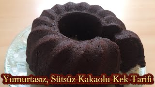 Yumurtasız Sütsüz Kakaolu Kek Tarifi Yumurtasız Sütsüz Yapılan Kek Tarifi [upl. by Leshia]