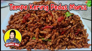 Resep Tempe Orek  Tempe Kering Pedas Manis  Awet Dan Cocok Untuk Lauk Di Tanggal Tua [upl. by Annaul]