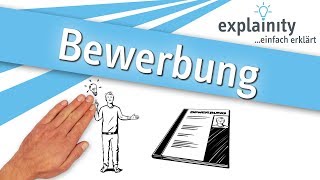 Bewerbung einfach erklärt explainity® Erklärvideo [upl. by Animor701]