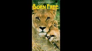 Opening to Born Free 1993 VHS 1999 Reprint 60fps [upl. by Mayram]