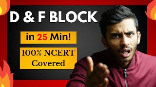 D amp F Block in 25 Min  Fast Revision One Shot🔥 NCERT Line to Line  Class 12  NEET  JEE [upl. by Scheck958]