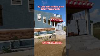 30 Laks 900sqft 2bhk ready to move sale in Veppampattu9629463485sqft propertiesshorts [upl. by Harrus]