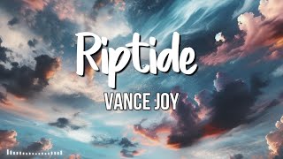 Vance Joy  Riptide LyricsVietsub [upl. by Nivahb]