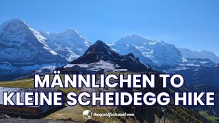 SWITZERLAND  PANORAMA TRAIL  Männlichen to Kleine Scheidegg Hike  Amazing Swiss Alps Views [upl. by Karlis473]