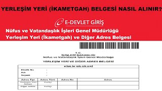 EDevlet Yerleşim Yeri İkametgah Belgesi Nasıl Alınır [upl. by Gettings]