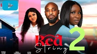 RED STRING  Sarian Martin Sonia Uche Deza The Great Latest 2024 Nigerian Nollywood Movie 2024 [upl. by Cissy852]