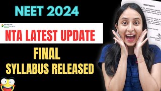 Biggest Update by NTA  Final Syllabus for NEET 2024 Released neet neet2024 update [upl. by Orbadiah152]