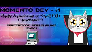 Momento Dev  1Análise de pseudocódigo 1 [upl. by Oirifrop207]