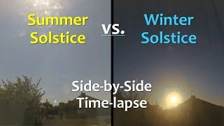 Summer Solstice vs Winter Solstice SidebySide Timelapse [upl. by Peedus494]