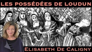 « Les Possédées de Loudun » avec Elisabeth de Caligny  NURÉA TV [upl. by Marriott]