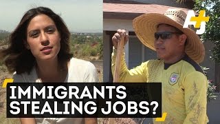 Are Immigrants Stealing American Jobs [upl. by Hsaniva]