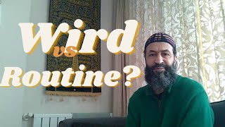 Wird Versus Routine  Shaykh Mokhtar Maghraoui [upl. by Fishman518]