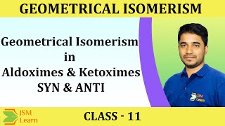 Geometrical isomerism in OximesAldoximes and KetoximesSyn and Anti Isomers [upl. by Ettenwad38]