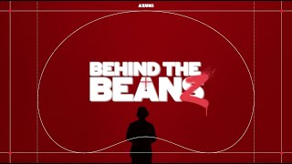 Behind The Beans  Beanz [upl. by Alilahk]