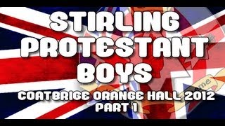 Stirling Protestant Boys Flute Band  Coatbridge Orange Hall  140412  Part 1 [upl. by Symon]