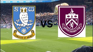 3 Points at Hillsborough amp Anthony Scores First Burnley Goal l Sheffield Wednesday vs Burnley Vlog [upl. by Drofub]